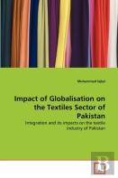 Impact Of Globalisation On The Textiles Sector Of Pakistan