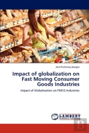Impact Of Globalization On Fast Moving Consumer Goods Industries
