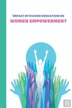 Bertrand.pt - Impact Of Higher Education On Women Empowerment
