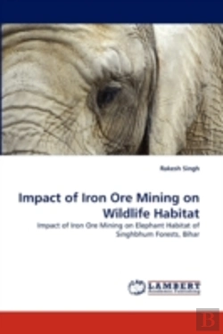 Bertrand.pt - Impact Of Iron Ore Mining On Wildlife Ha