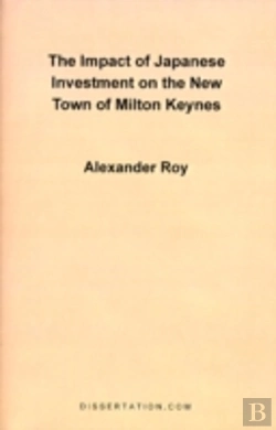 Bertrand.pt - Impact Of Japanese Investment On The New Town Of Milton Keynes