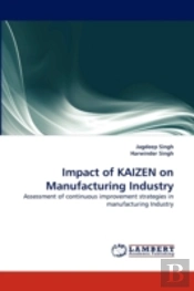 Impact Of Kaizen On Manufacturing Industry