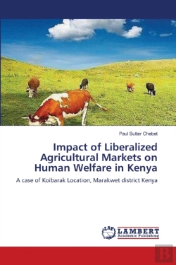 Bertrand.pt - Impact Of Liberalized Agricultural Markets On Human Welfare In Kenya