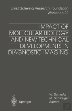 Bertrand.pt - Impact Of Molecular Biology And New Technical Developments In Diagnostic Imaging