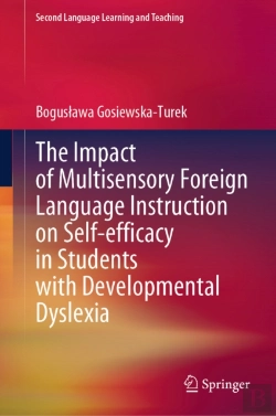 Bertrand.pt - Impact Of Multisensory Foreign Language Instruction On Self-Efficacy In Students With Developmental Dyslexia