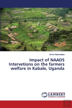 Bertrand.pt - Impact Of Naads Intervetions On The Farmers Welfare In Kabale, Uganda