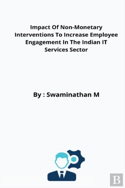 Bertrand.pt - Impact Of Non-Monetary Interventions To Increase Employee Engagement In The Indian It Services Sector