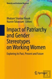 Impact Of Patriarchy And Gender Stereotypes On Working Women