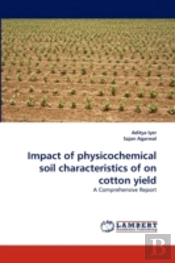 Impact Of Physicochemical Soil Characteristics Of On Cotton Yield