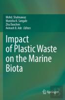 Impact Of Plastic Waste On The Marine Biota