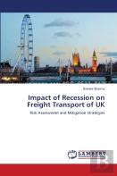 Impact Of Recession On Freight Transport Of Uk