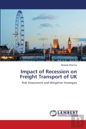 Impact Of Recession On Freight Transport Of Uk