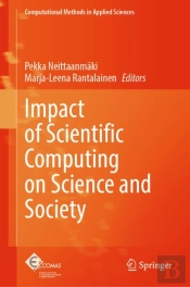 Impact Of Scientific Computing On Science And Society