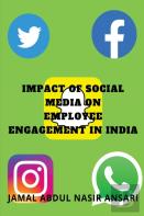Impact Of Social Media On Employee Engagement In India
