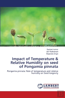 Bertrand.pt - Impact Of Temperature & Relative Humidity On Seed Of Pongamia Pinnata