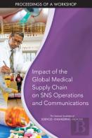 Impact Of The Global Medical Supply Chain On Sns Operations And Communications