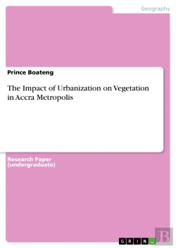 Bertrand.pt - Impact Of Urbanization On Vegetation In Accra Metropolis