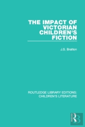 Impact Of Victorian Children'S Fiction
