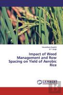 Impact Of Weed Management And Row Spacing On Yield Of Aerobic Rice
