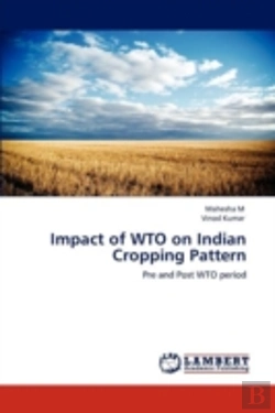 Bertrand.pt - Impact Of Wto On Indian Cropping Pattern