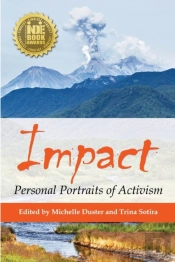 Impact: Personal Portraits Of Activism