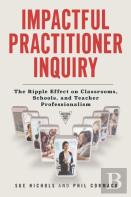 Impactful Practitioner Inquiry