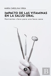 Impacto De Las Vitaminas En La Salud Oral