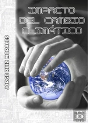 Impacto Del Cambio Climático