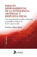 Impacto Medioambiental De La Inteligencia Artificial Y Resp
