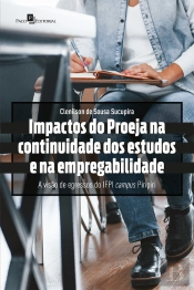 Impactos Do Proeja Na Continuidade Dos Estudos E Na Empregabilidade