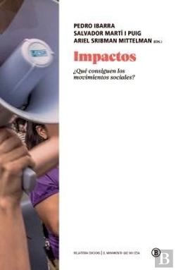 Bertrand.pt - Impactos ¿Que Consiguen Los Movimientos Sociales