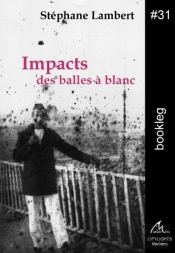 Impacts Des Balles À Blanc