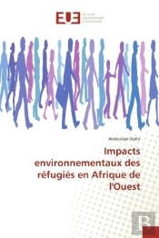 Impacts Environnementaux Des Refugies En Afrique De L'Ouest