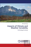 Impacts Of Climate And Weather Variability