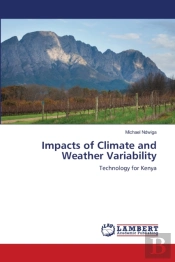 Impacts Of Climate And Weather Variability