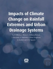 Impacts Of Climate Change On Rainfall Extremes And Urban Drainage Systems