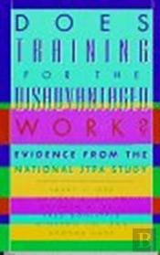 Impacts Of Employment And Training Programs For The Disadvantaged