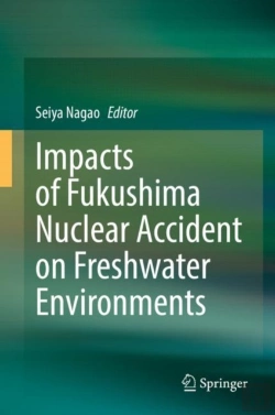 Bertrand.pt - Impacts Of Fukushima Nuclear Accident On Freshwater Environments