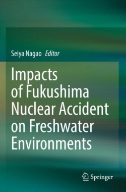 Bertrand.pt - Impacts Of Fukushima Nuclear Accident On Freshwater Environments
