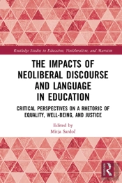 Impacts Of Neoliberal Discourse And Language In Education