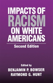 Impacts Of Racism On White Americans