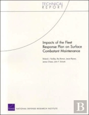Impacts Of The Fleet Response Plan On Surface Combatant Maintenance