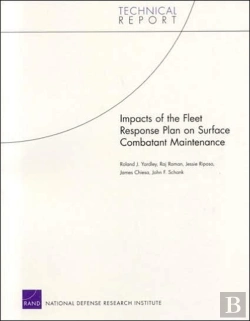 Bertrand.pt - Impacts Of The Fleet Response Plan On Surface Combatant Maintenance