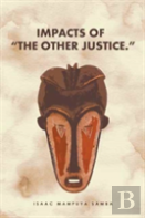 Impacts Of The Other Justice.
