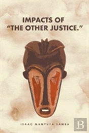 Impacts Of The Other Justice.