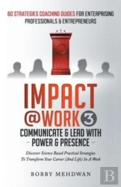 Impact@Work Vol3: Communicate   Lead Wit