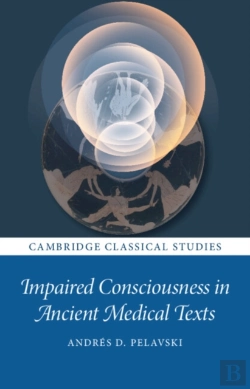 Bertrand.pt - Impaired Consciousness In Ancient Medical Texts