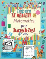 Impara Il Manuale Di Matematica Per Bambini
