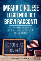 Impara L'Inglese Leggendo Dei Brevi Racconti