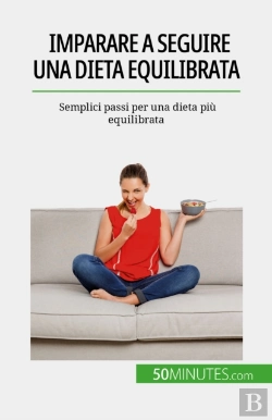Bertrand.pt - Imparare A Seguire Una Dieta Equilibrata
